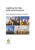 Cover: LG13 Lighting for Places of Worship 2014 - Chartered Institution of Building Services Engineers