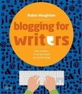 Cover: Blogging for Writers - Ilex