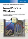 Cover: Novel Process Windows - Wiley-VCH