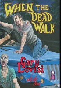 Enlarge image Cover: When the Dead Walk - Ramble House
