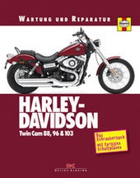 Abbildung von: Harley Davidson TwinCam 88/96 & 103 - Delius Klasing