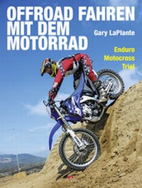 Abbildung von: Offroad fahren mit dem Motorrad - Delius Klasing