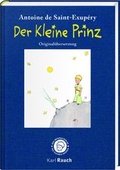 Cover: Der Kleine Prinz. Die Blaue Ausgabe - Karl Rauch Verlag GmbH & Co. KG