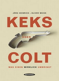 Enlarge image Cover: Keks oder Colt - Hanser