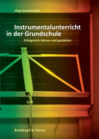 Abbildung von: Instrumentalunterricht in der Grundschule - Breitkopf & Härtel