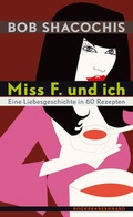 Cover: Miss F. und ich - Kein & Aber