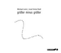 Cover: gr&ouml;&szlig;er minus gr&ouml;&szlig;er - Belleville
