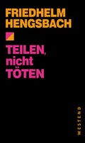 Cover: Teilen, nicht t&ouml;ten - Westend