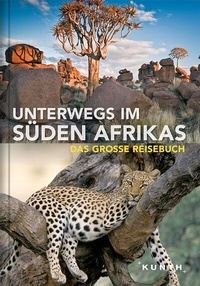 Abbildung von: Unterwegs im Süden Afrikas - Kunth Verlag