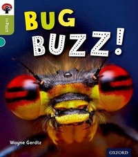 Enlarge image Cover: Oxford Reading Tree inFact: Level 7: Bug Buzz! - Oxford University Press