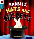 Cover: Oxford Reading Tree inFact: Level 9: Rabbits, Hats and Secrets - Oxford University Press