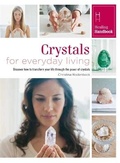 Cover: Healing Handbooks: Crystals for Everyday Living - Bounty Books