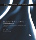 Cover: Education, Justice and the Human Good - Routledge