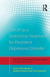 Enlarge image Cover: CBASP as a Distinctive Treatment for Persistent Depressive Disorder - Routledge
