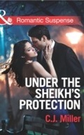 Cover: Under the Sheik's Protection - Mills & Boon