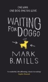 Enlarge image Cover: Waiting For Doggo - Headline Review