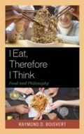 Cover: I Eat, Therefore I Think - Fairleigh Dickinson University Press,U.S.