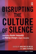 Cover: Disrupting the Culture of Silence - Stylus Publishing