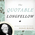 Cover: The Quotable Longfellow - Down East Books