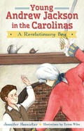 Cover: Young Andrew Jackson in the Carolinas - Arcadia Publishing (SC)