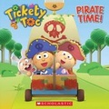 Cover: Tickety Toc: Pirate Time - Scholastic Inc.