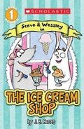 Cover: Scholastic Reader Level 1: The Ice Cream Shop - Scholastic US