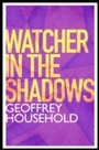 Cover: Watcher in the Shadows - Phoenix (an Imprint of The Orion Publishing Group Ltd )