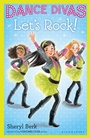 Cover: Dance Divas: Let's Rock! - Bloomsbury Childrens Books