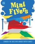 Cover: Mini Flyers - Top That! Publishing Ltd