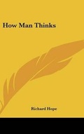 Cover: How Man Thinks - Kessinger Publishing