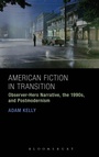 Bild: American Fiction in Transition - Bloomsbury Academic USA