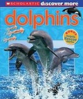 Cover: Scholastic Discover More: Dolphins - Scholastic US
