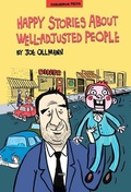 Cover: Happy Stories About Well-adjusted People - Conundrum Press