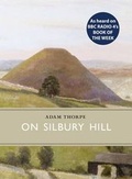Cover: On Silbury Hill - Little Toller Books