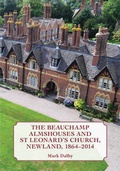 Cover: The Beauchamp Almshouses and St Leonard's Church, Newland 1864-2014 - Aspect Design