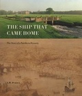 Cover: The Ship That Came Home - The Story of a Northern Dynasty - Third Millennium Publishing