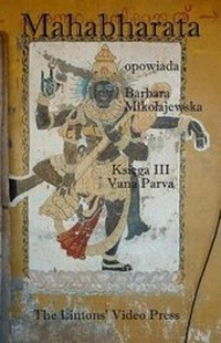 Abbildung von: Mahabharata, Ksiega III, Vana Parva - Lintons' Video Press