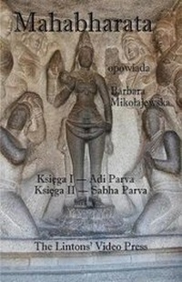 Abbildung von: Mahabharata, Ksiega I & II, Adi Parva & Sabha Parva - Lintons' Video Press