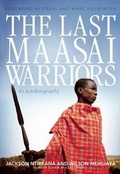 Cover: The Last Maasai Warriors - Douglas & McIntyre