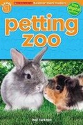 Cover: Petting Zoo (Scholastic Discover More Reader, Level 1) - Scholastic US