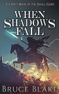 Cover: When Shadows Fall - Best Bitts Productions
