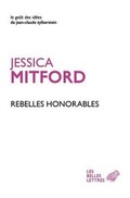 Cover: Rebelles Honorables - Les Belles Lettres