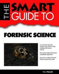 Enlarge image Cover: Smart Guide to Forensic Science - Smart Guide Publications Inc.