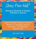 Cover: Spanish/English Bilingual Immersion Kit - Stress Free Kids