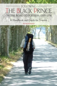Abbildung von: Following the Black Prince on the Road to Poitiers, 1355-1356 - Boydell Press