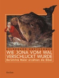 Cover: Wie Jona vom Wal verschluckt wurde - Reclam
