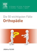 Abbildung von: Die 50 wichtigsten Fälle Orthopädie - Urban & Fischer