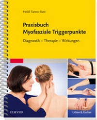 Abbildung von: Praxisbuch Myofasziale Triggerpunkte - Urban & Fischer