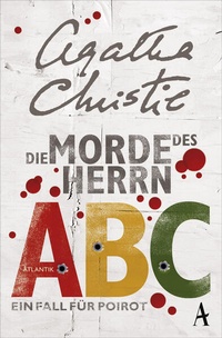 Abbildung von: Die Morde des Herrn ABC - Atlantik Verlag