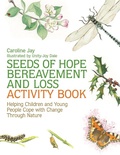 Cover: Seeds of Hope Bereavement and Loss Activity Book - Jessica Kingsley Publishers